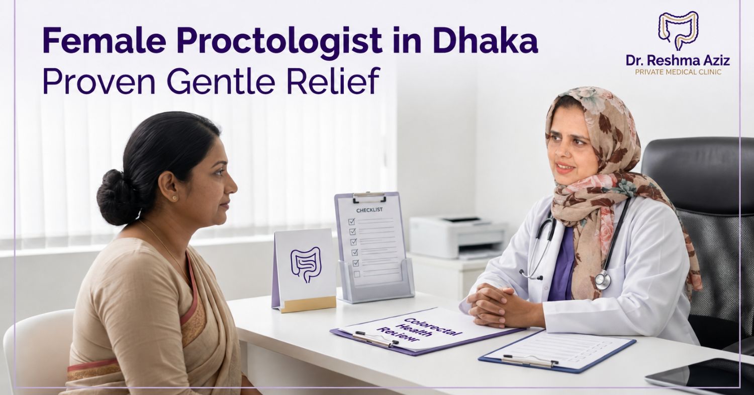 Female proctologist in Dhaka provides a private colorectal consultation to a woman in a modern clinic