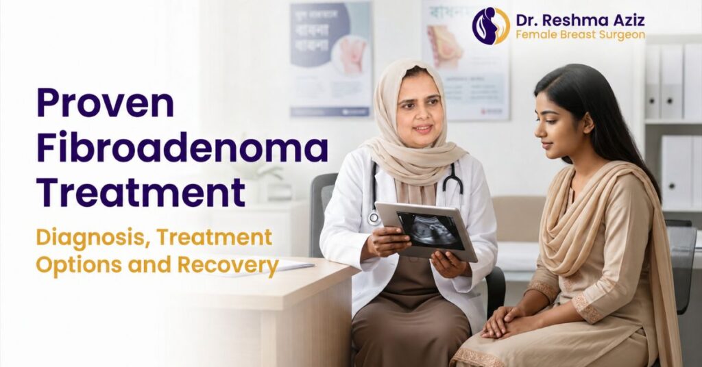 Female doctor discusses breast concerns and fibroadenoma treatment with a patient in Dhaka.